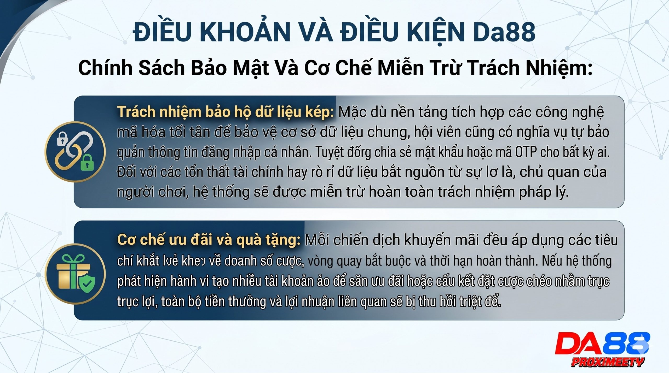 Hệ thống bảo mật thông tin an toàn tối cao theo điều khoản và điều kiện Da88